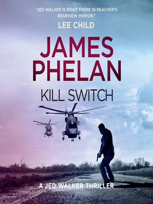 Title details for Kill Switch by James Phelan - Available